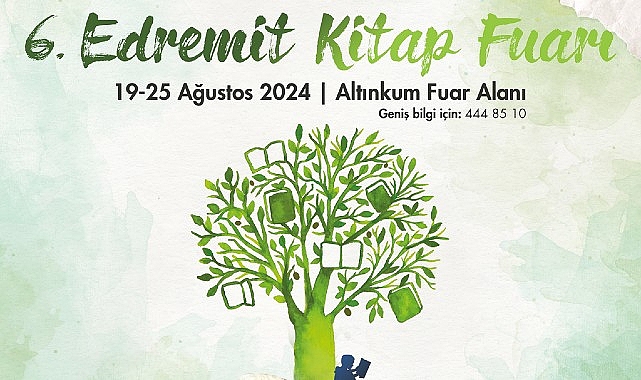 6. Edremit Kitap Fuarı 19-25 Ağustos'ta düzenlenecek – KÜLTÜR SANAT